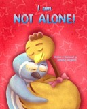 I am not Alone!