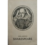 Mihnea Gheorghiu - Scene din viata lui Shakespeare (ed. III) (Editia: 1964)