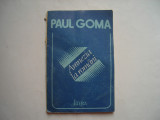 Amnezia la romani - Paul Goma, 1992, Litera