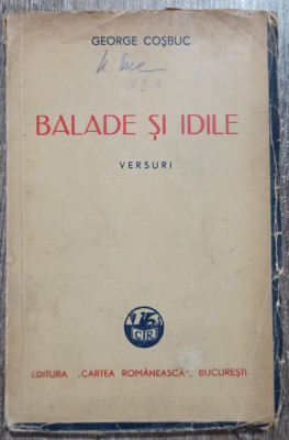 Balade si idile - George Cosbuc// 1941 foto