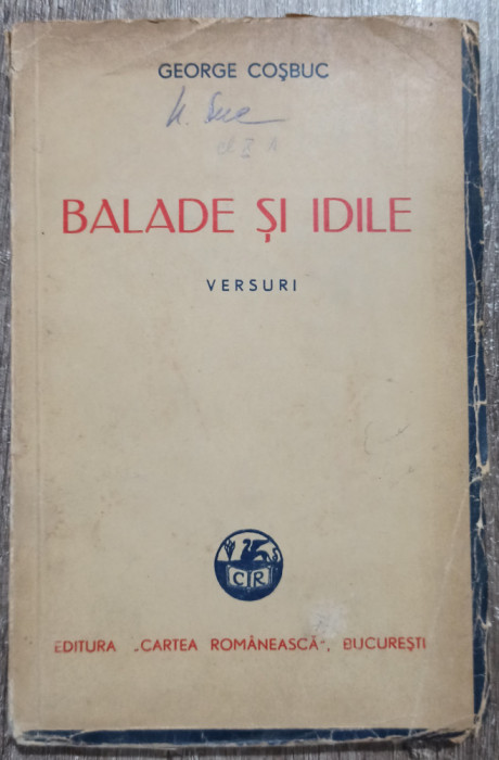 Balade si idile - George Cosbuc// 1941