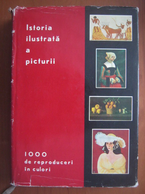 Istoria ilustrata a picturii de la arta rupestra la arta abstracta (1973)