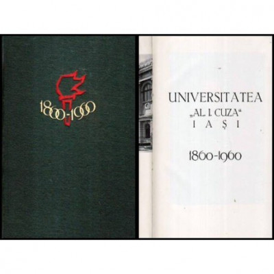colectiv - Universitatea &amp;bdquo;Al. I. Cuza&amp;rdquo; 1860 - 1960 - 107616 foto