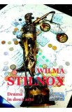Stilnox. Drama in doua acte - Wilma
