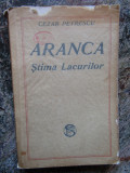 Aranca , Stima Lacurilor - Cezar Petrescu