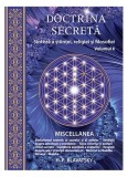 Doctrina secretă. Sinteză a științei, religiei și a filosofiei (vol.6) - Paperback brosat - Helena Petrovna Blavatsky - Ganesha
