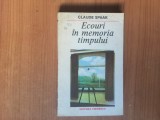 d2 Ecouri in memoria timpului -Claude Spaak