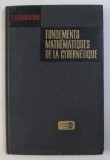 FONDEMENTS MATHEMATIQUES DE LA CYBERNETIQUE de Y. KORCHOUNOV 1975