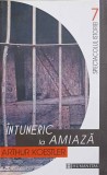 Intuneric la Amiaza - Arthur Koestler, Humanitas, 2001, Romana, Paperback