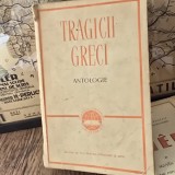 TRAGICII GRECI - ANTOLOGIE
