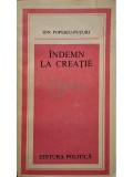 Ion Popescu-Puturi - Indemn la creatie (Editia: 1984)