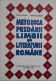 Metodica predarii limbii si literaturii romane - Vistian Goia, Ion Dragotoiu