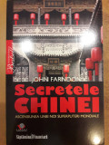 Secretele Chinei. Ascensiunea unei noi superputeri mondiale