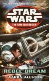 Star Wars: The New Jedi Order: Rebel Dreams: Enemy Lines I