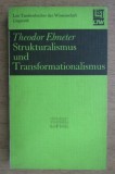 Theodor Ebneter - Strukturalismus und Transformationalismus