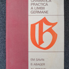 GRAMATICA PRACTICA a LIMBII GERMANE 1968 - Savin, Abager, Roman