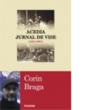 Acedia. Jurnal de vise - Corin Braga