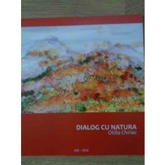 DIALOG CU NATURA (ALBUM PICTURA)-OTILIA CHIRIAC