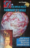 DIAMANTE FAIMOASE SI FATALE