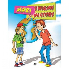 MARI ENIGME SI MISTERE