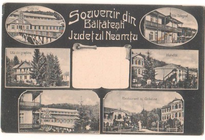 SV * Souvenir din BALTATESTI, Judetul Neamtu * Editura Cheaure * anii &amp;#039;10 foto