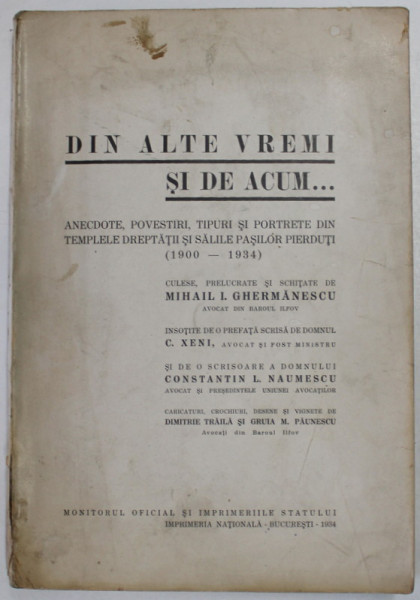 DIN ALTE VREMI SI DE ACUM&hellip; de MIHAIL I. GHERMANESCU - BUCURESTI, 1934