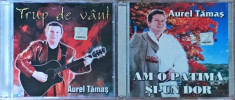Aurel Tama? ?? Trup De Vant &amp;amp; Am O Patima Si-un Dor (set 2 CD) foto