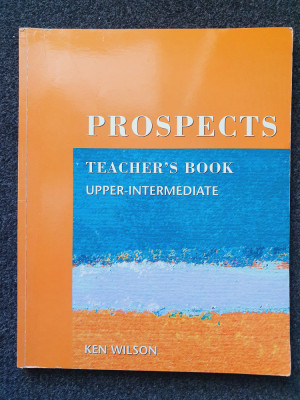 PROSPECTS TEACHER&amp;#039;S BOOK UPPER INTERMEDIATE foto