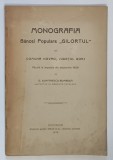 MONOGRAFIA BANCII POPULARE , GILORTUL DIN COMUNA NOVACI , JUDETUL GORJ de G. DUMITRESCU BUMESTI , 1910