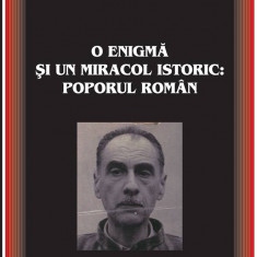 O enigma si un miracol istoric: poporul roman | Gheorghe I. Bratianu