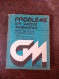 PROBLEME DIN GAZETA MATEMATICA - N. TEODORESCU