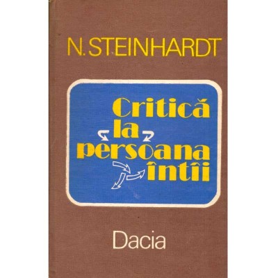 N. Steinhardt - Critica la persoana intai - 136943 foto