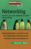 Networking pentru cei care detestă să facă networking - Paperback brosat - Devora Zack - Businesstech