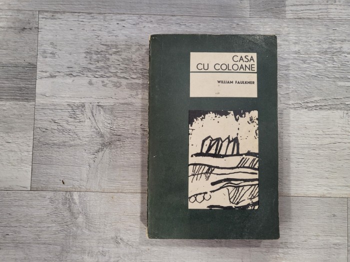 Casa cu coloane de William Faulkner