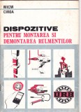 AS - I. BALINT- DISPOZITIVE PENTRU MONTAREA ȘI DEMONTAREA RULMENTILOR