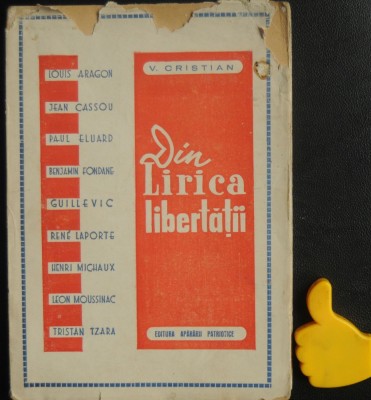 Din lirica libertatii V Cristian Tristan Tzara Benjamin Fondane Louis Aragon foto