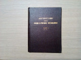 INSTRUCTIUNI pentru STATIILE SI POSTURILE METEOROLOGICE -Vol.I (p.1) -1963, 230p