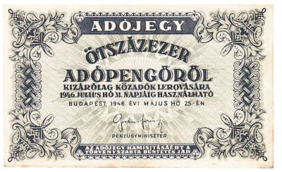 Ungaria 500 000 Otszazezer Adopengorol 1946 P-139 U18 foto