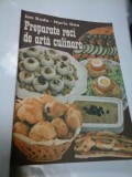 PREPARATE RECI DE ARTA CULINARA - ION RADU, MARIA ONU