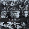 Iasi, Oameni ai Cetatii - Ioan Holban, Ozolin Dusa, Lucian Vasiliu, 2018, 162 pagini, Cartonata, Stare ca Noua