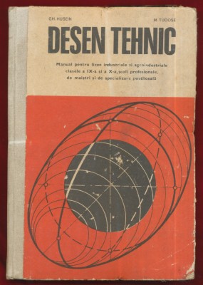 DESEN TEHNIC manual pentru licee industriale clasele a IX-a si a X-a 1977 foto