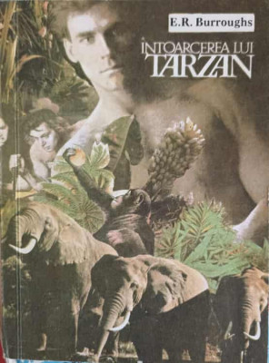 INTOARCEREA LUI TARZAN-EDGAR RICE BURROUGHS foto