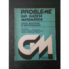 N. TEODORESCU - PROBLEME DIN GAZETA MATEMATICA