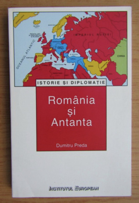 Romania si Antanta / Dumitru Preda