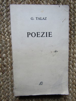 G. Talaz - Poezie foto