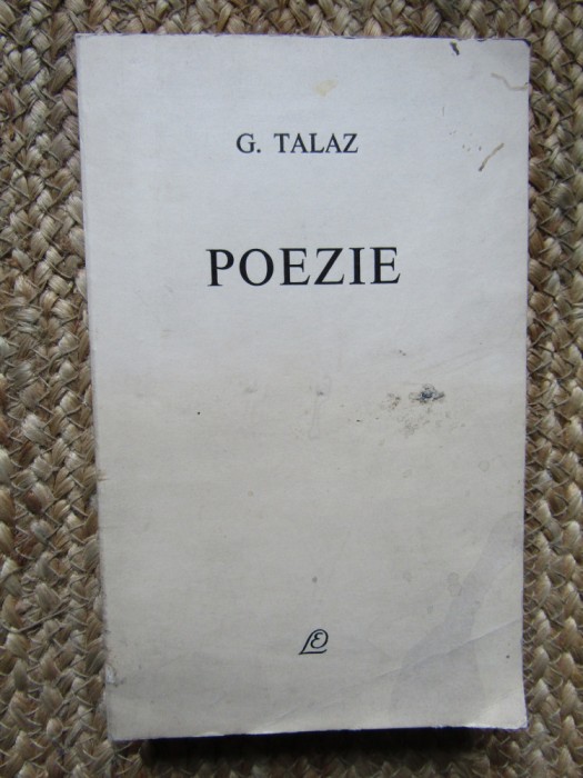G. Talaz - Poezie