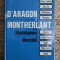 D ARAGON A MONTHERLANT -ANDRE MAUROIS, 1967