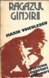 Ragazul gandirii. Aforisme, cugetari, dialoguri - Marin Voiculescu