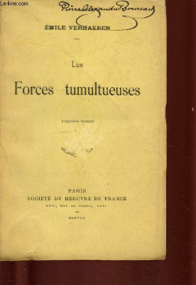 E Verhaeren Les Forces tumultueuses Mercure de France 1920 foto