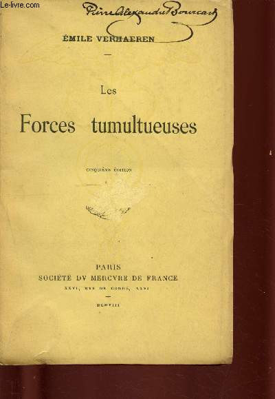 E Verhaeren Les Forces tumultueuses Mercure de France 1920